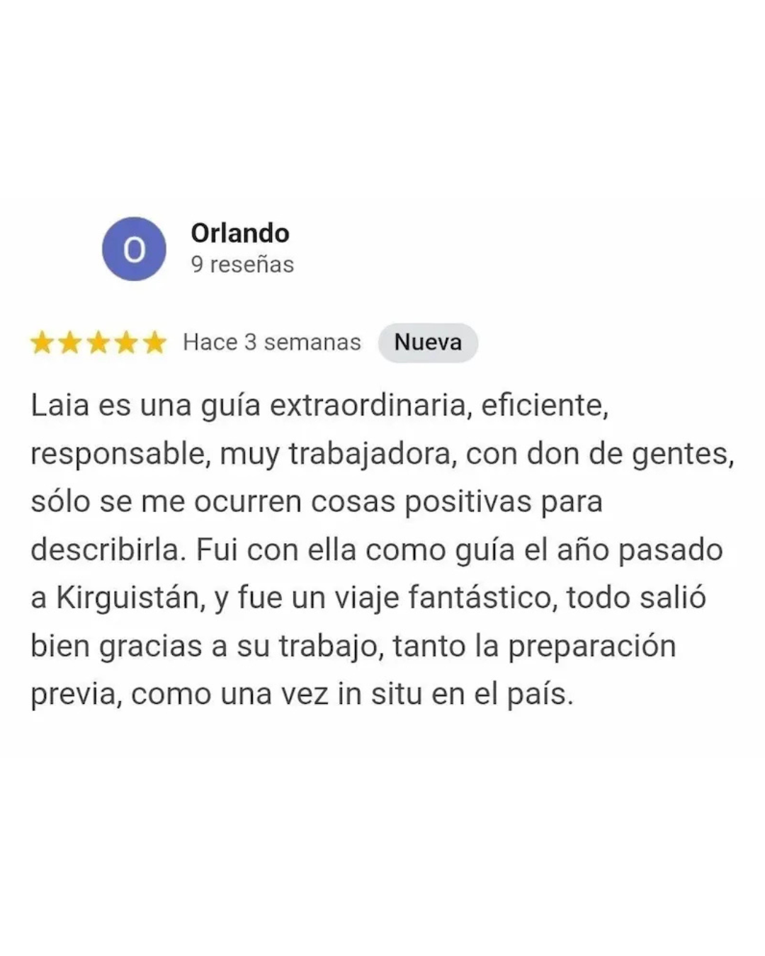 Reseña de Orlando sobre Laia como guía en Kirguistán, destacando la preparación y el trabajo durante el viaje.